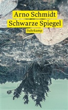 Arno Schmidt - Schwarze Spiegel