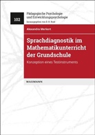 Alexandra Merkert - Sprachdiagnostik im Mathematikunterricht der Grundschule