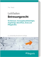 Wolfgang Raack, Jürgen Thar - Leitfaden Betreuungsrecht