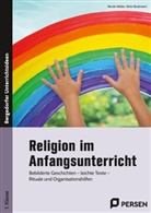 Birte Stratmann, Nicole Weber - Religion im Anfangsunterricht