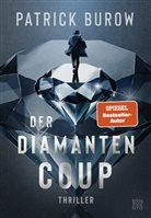 Patrick Burow - Der Diamanten-Coup