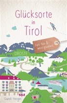 Gundi Herget - Glücksorte in Tirol
