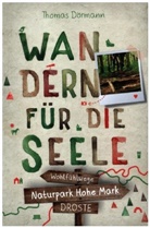 Thomas Dörmann - Naturpark Hohe Mark. Wandern für die Seele
