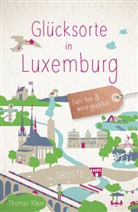 Thomas Klein - Glücksorte in Luxemburg