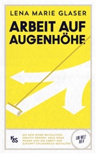 Lena Marie Glaser - Arbeit auf Augenhöhe