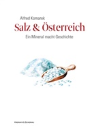 Alfred Komarek - Salz & Österreich