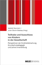 Isabelle Naumann, Storck-Odabasi, Julian Storck-Odabasi - Teilhabe und Ausschluss von Kindern in der Gesellschaft