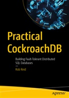 Rob Reid - Practical CockroachDB