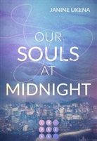 Janine Ukena - Our Souls at Midnight (Seoul Dreams 1)