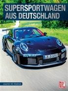 Joachim M Köstnick, Joachim M. Köstnick - Supersportwagen aus Deutschland