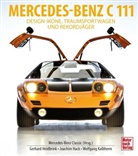 Joachim Hack, Gerhard Heidbrink, Wolfgan Kalbhenn, Wolfgang Kalbhenn - Mercedes-Benz C111