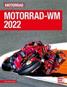 Uwe Seitz, Uwe Seitz (Hrsg ), Uwe Seitz (Hrsg.), Uwe Seitz - Motorrad-WM 2022