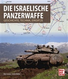 Stefan Bühler, Marc Lenzin - Die israelische Panzerwaffe