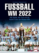 Siegmund Dunker, Dino Reisner - Fußball WM 2022
