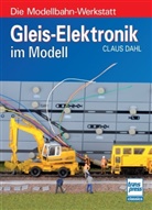 Claus Dahl - Gleis-Elektronik im Modell