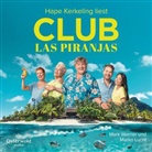 Marko Lucht, Mark Werner, Hape Kerkeling - Club Las Piranjas, 4 Audio-CD (Hörbuch)