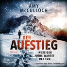 Amy McCulloch, Britta Steffenhagen - Der Aufstieg - In eisiger Höhe wartet der Tod, 2 Audio-CD, 2 MP3 (Hörbuch)