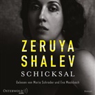 Zeruya Shalev, Eva Meckbach, Maria Schrader - Schicksal, 8 Audio-CD (Audio book)