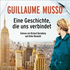 Guillaume Musso, Richard Barenberg, Heike Warmuth - Eine Geschichte, die uns verbindet, 1 Audio-CD, 1 MP3 (Hörbuch)