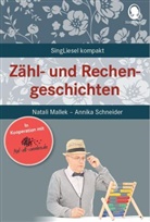 Natali Mallek, Annika Schneider - Zähl- und Rechengeschichten