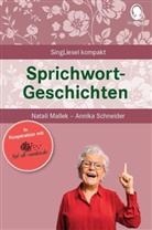 Natali Mallek, Annika Schneider - Sprichwortgeschichten