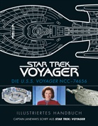 Diverse - Illustriertes Handbuch: Die U.S.S. Voyager NCC-74656 / Captain Janeways Schiff aus Star Trek: Voyager
