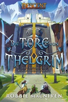 Robbie MacNiven - Descent - Legenden der Finsternis: Die Tore von Thelgrim