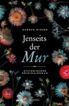 Gudrun Wieser - Jenseits der Mur