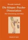 Riccardo Lombardi - Die Körper-Psyche-Disssoziation