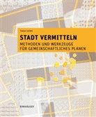 Tanja Siems - Stadt vermitteln