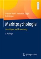 Gerhard Raab, Alexander Unger, Fritz Unger - Marktpsychologie
