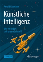 Arnold Kitzmann, Arnold (Dr.) Kitzmann - Künstliche Intelligenz