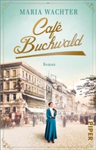 Maria Wachter - Café Buchwald