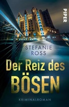 Stefanie Ross - Der Reiz des Bösen