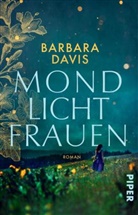 Barbara Davis - Mondlichtfrauen