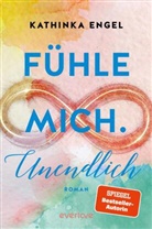 Kathinka Engel - Fühle mich. Unendlich