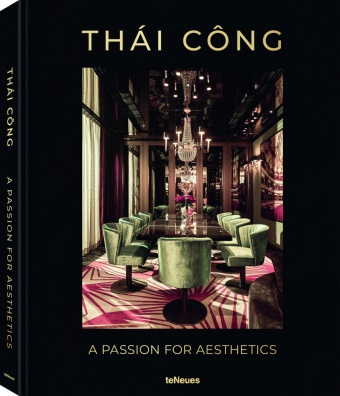 Ute Laatz,  Thai Cong - Thái Công - A Passion for Aesthetics