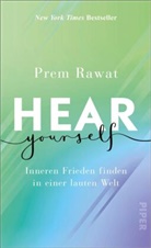 Prem Rawat - Hear Yourself