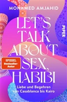 Mohamed Amjahid - Let's Talk About Sex, Habibi