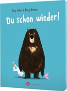 Jory John, Benji Davies - Du schon wieder!