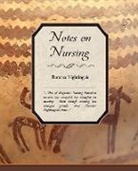 Florence Nightingale - Notes on Nursing