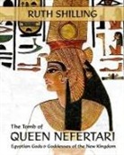 Ruth Shilling - The Tomb of Queen Nefertari