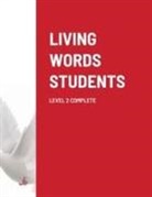 Paul Barker - LIVING WORDS STUDENTS LEVEL 2 COMPLETE