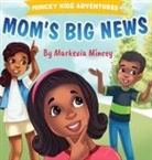 Jeremy Mincey, Markevia Mincey - Mom's Big News
