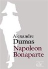 Dumas (der Ältere), Alexandre Dumas, Alexandre Dumas (der Ältere) - Napoleon Bonaparte