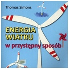 Thomas Simons - Energia wiatru w przystepny sposób