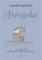 Claudia Nauheim - Mäuselieder