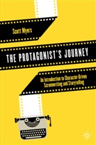 Scott Myers - The Protagonist's Journey