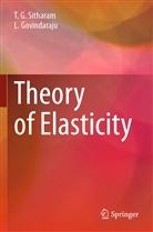 L Govindaraju, L. Govindaraju, T G Sitharam, T. G. Sitharam - Theory of Elasticity