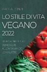 Paola Tonzi - LO STILE DI VITA VEGANO 2022